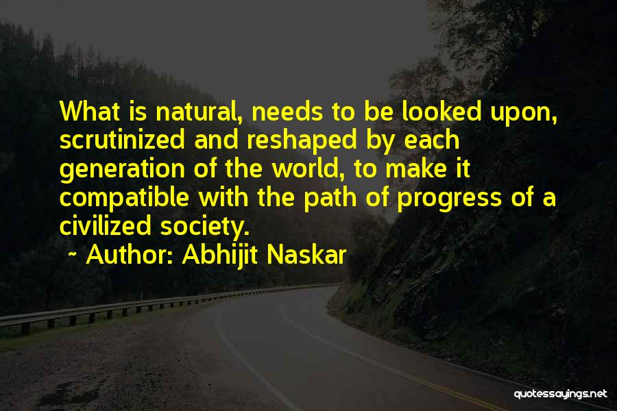 Wise Sayings And Quotes By Abhijit Naskar