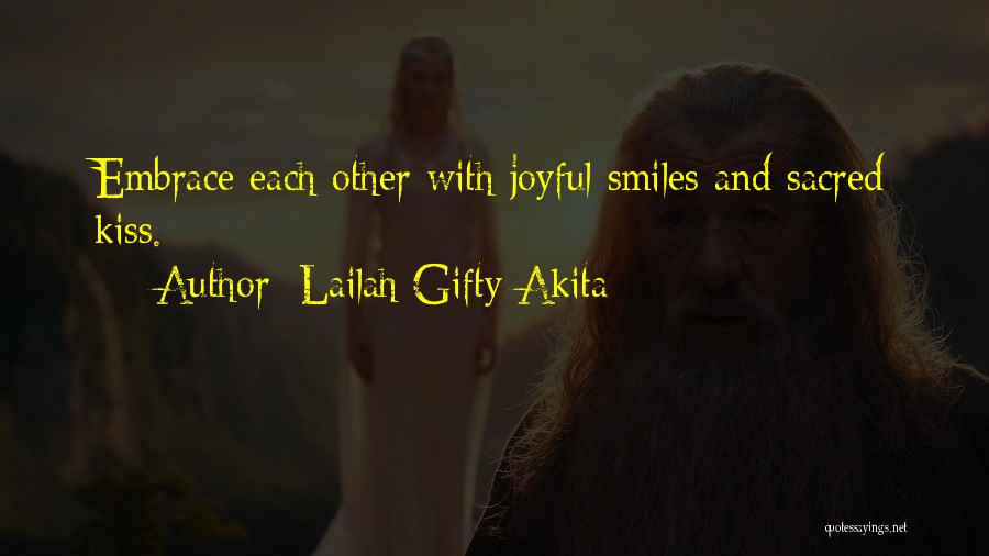 Wise Sayings And Quotes By Lailah Gifty Akita