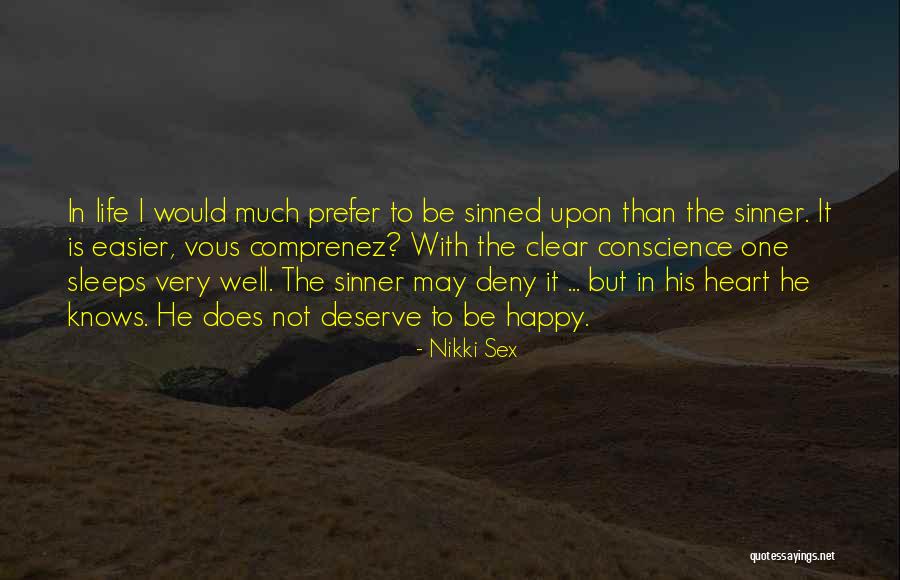 Wise Seriousness Quotes By Nikki Sex Wise Seriousness Quotes By Nikki Sex
