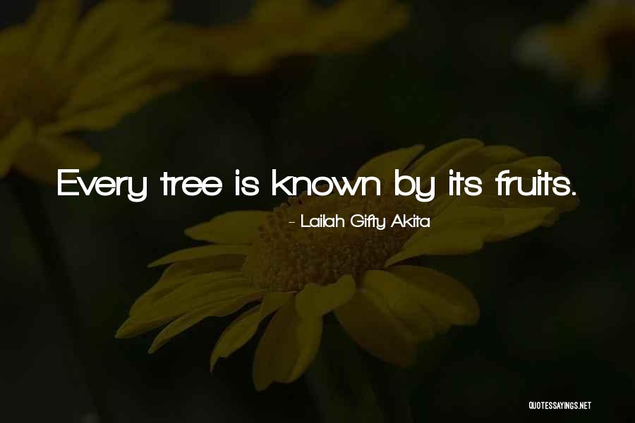 Wise Trees Quotes By Lailah Gifty Akita Wise Trees Quotes By Lailah Gifty Akita
