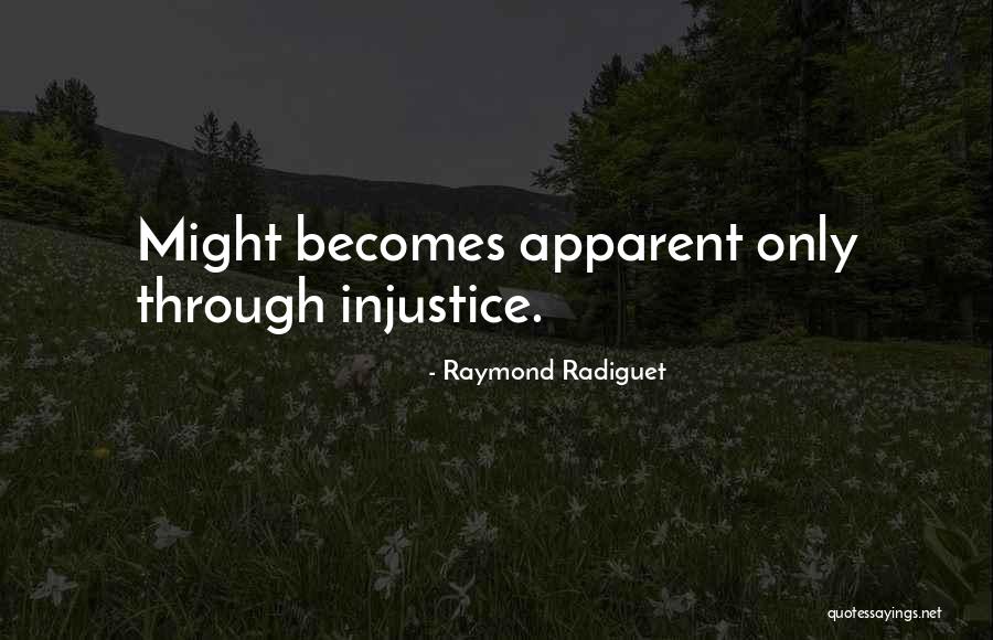 Wise Use Of Power Quotes By Raymond Radiguet Wise Use Of Power Quotes By Raymond Radiguet