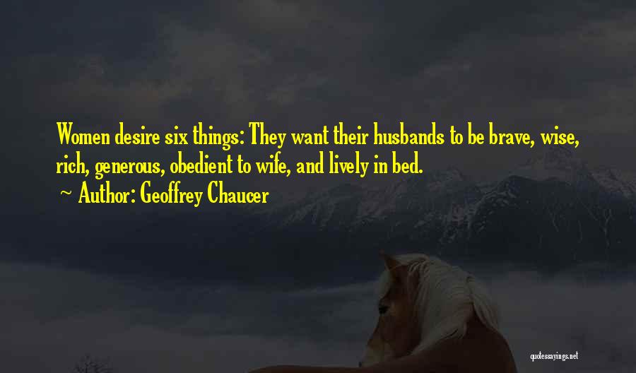 Wise Wife Quotes By Geoffrey Chaucer