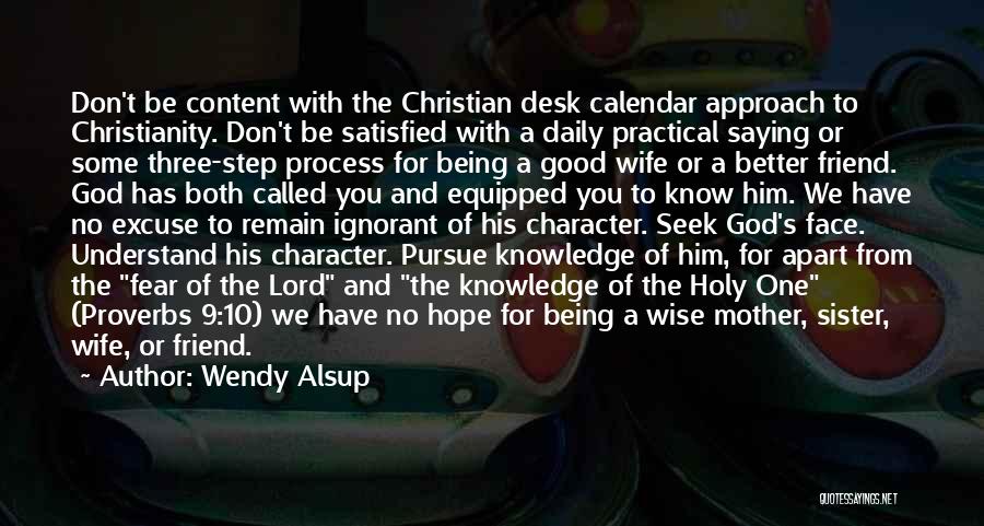 Wise Wife Quotes By Wendy Alsup