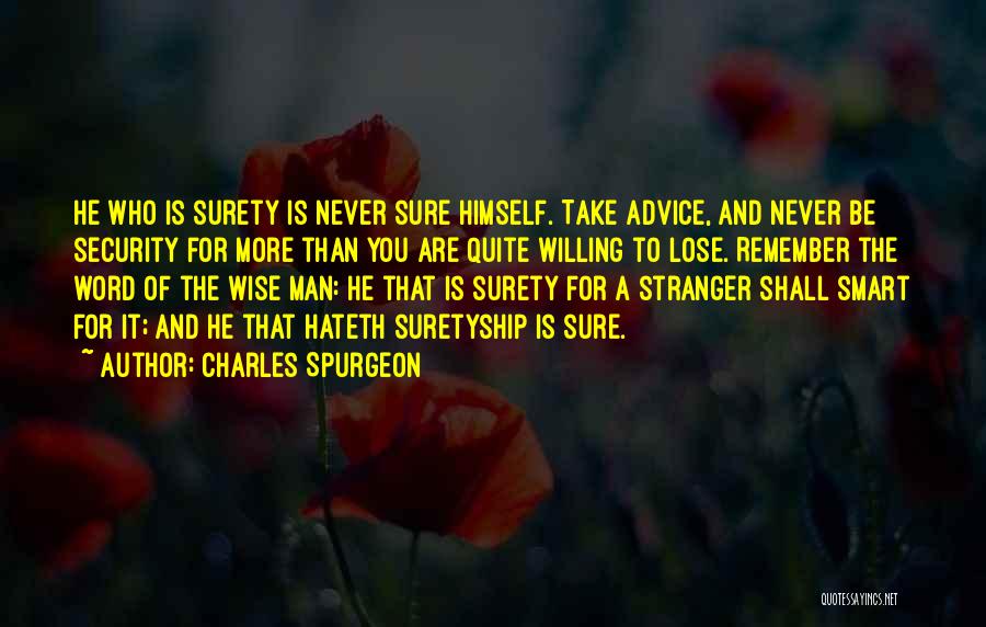 Wise Word Quotes By Charles Spurgeon