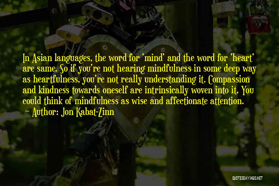 Wise Word Quotes By Jon Kabat-Zinn
