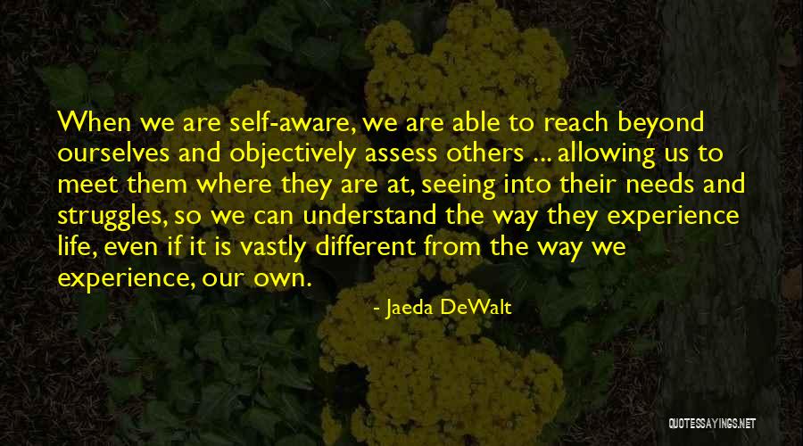 Wise Words And Wisdom Quotes By Jaeda DeWalt