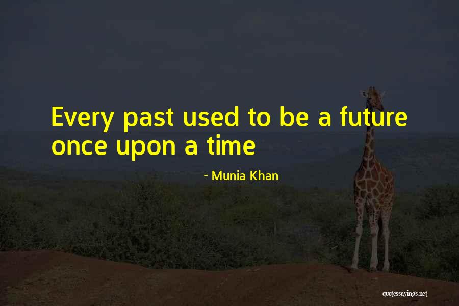 Wise Words Quotes Quotes By Munia Khan