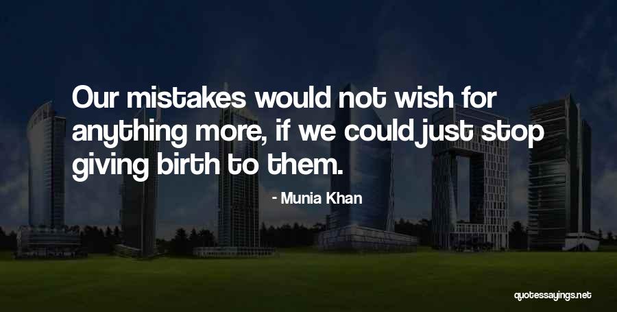 Wise Words Quotes Quotes By Munia Khan Wise Words Quotes Quotes By Munia Khan