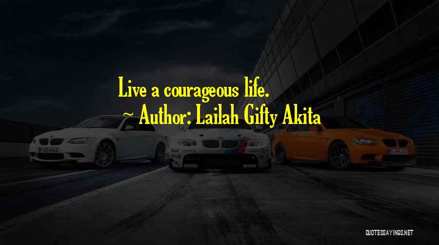 Wise Words To Live By Quotes By Lailah Gifty Akita