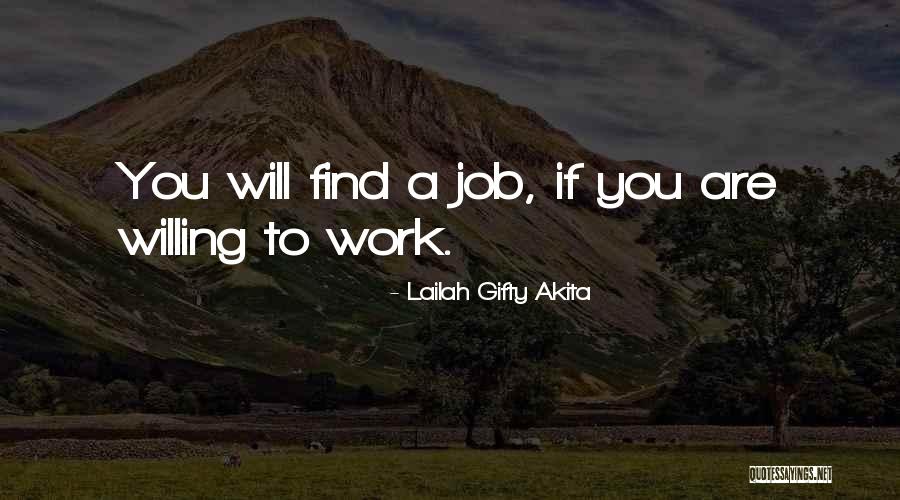 Wise Working Quotes By Lailah Gifty Akita