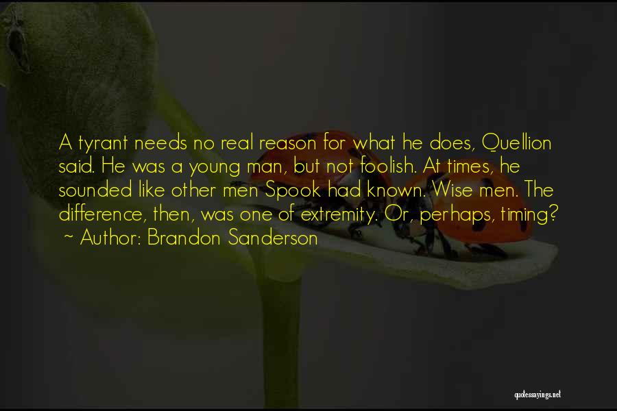 Wise Young Man Quotes By Brandon Sanderson