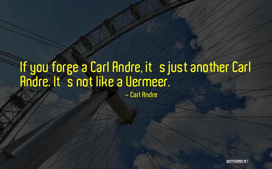 Wiseacre Farms Quotes By Carl Andre Wiseacre Farms Quotes By Carl Andre