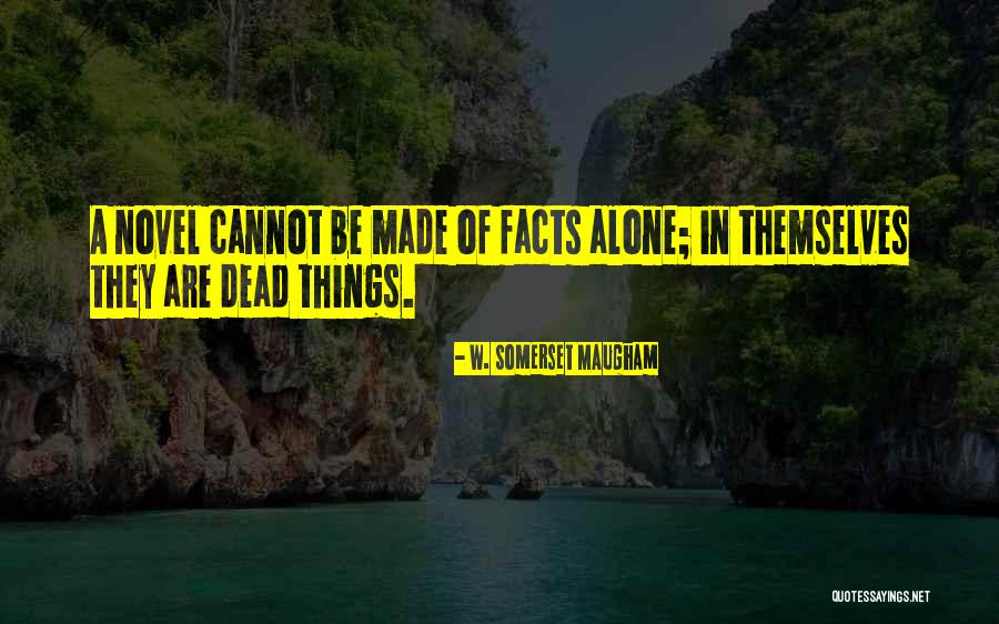 Wiseacre Farms Quotes By W. Somerset Maugham Wiseacre Farms Quotes By W. Somerset Maugham