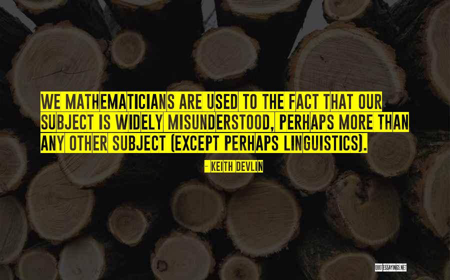 Wisecanna Quotes By Keith Devlin Wisecanna Quotes By Keith Devlin