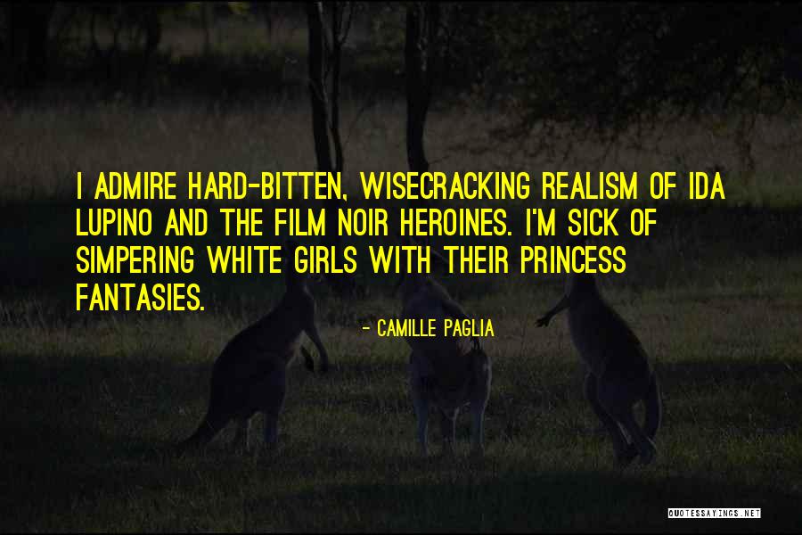 Wisecracking Quotes By Camille Paglia Wisecracking Quotes By Camille Paglia