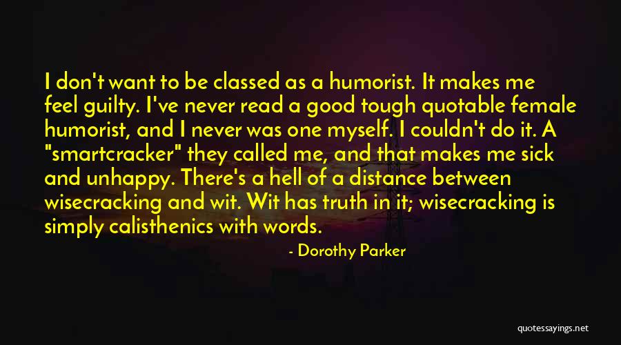 Wisecracking Quotes By Dorothy Parker Wisecracking Quotes By Dorothy Parker