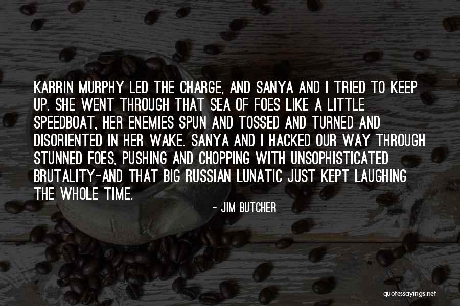 Wisecracking Quotes By Jim Butcher Wisecracking Quotes By Jim Butcher