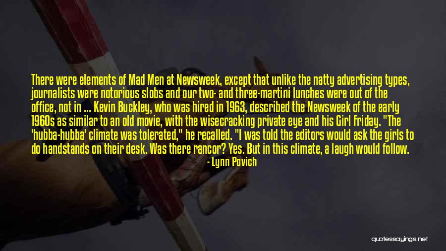Wisecracking Quotes By Lynn Povich Wisecracking Quotes By Lynn Povich