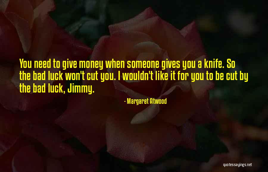Wisecup Farm Quotes By Margaret Atwood Wisecup Farm Quotes By Margaret Atwood