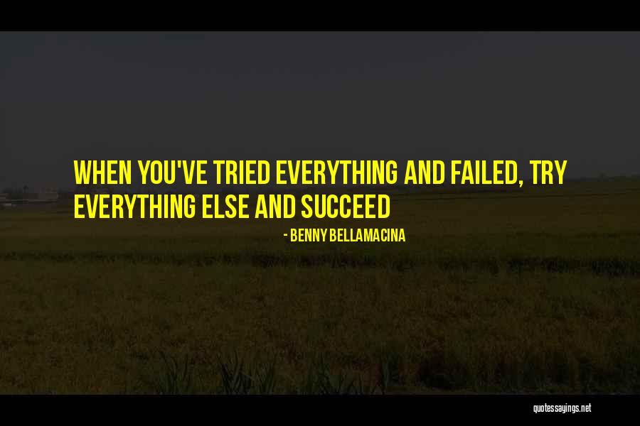 Wisedom Quotes By Benny Bellamacina Wisedom Quotes By Benny Bellamacina