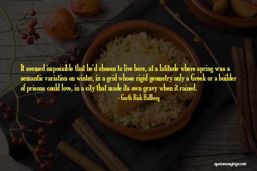 Wiseguy Season Quotes By Garth Risk Hallberg Wiseguy Season Quotes By Garth Risk Hallberg