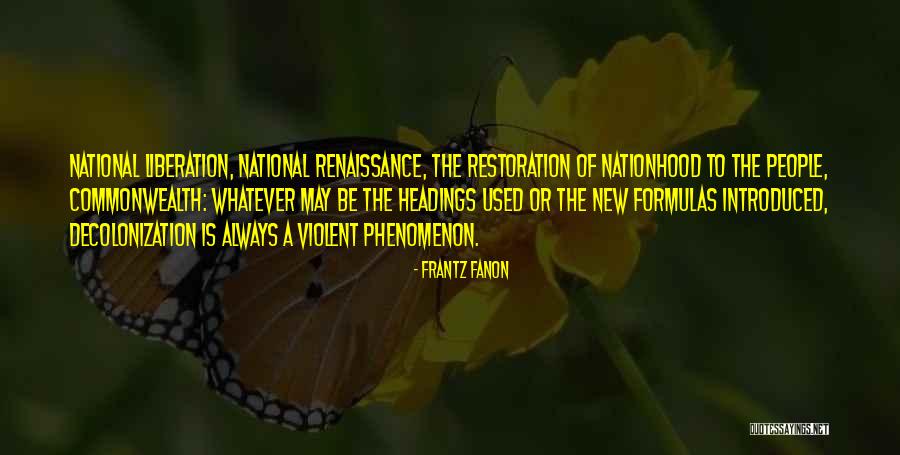 Wiseheart Lashells Quotes By Frantz Fanon Wiseheart Lashells Quotes By Frantz Fanon