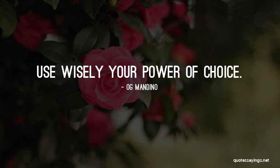 Wisely Quotes By Og Mandino