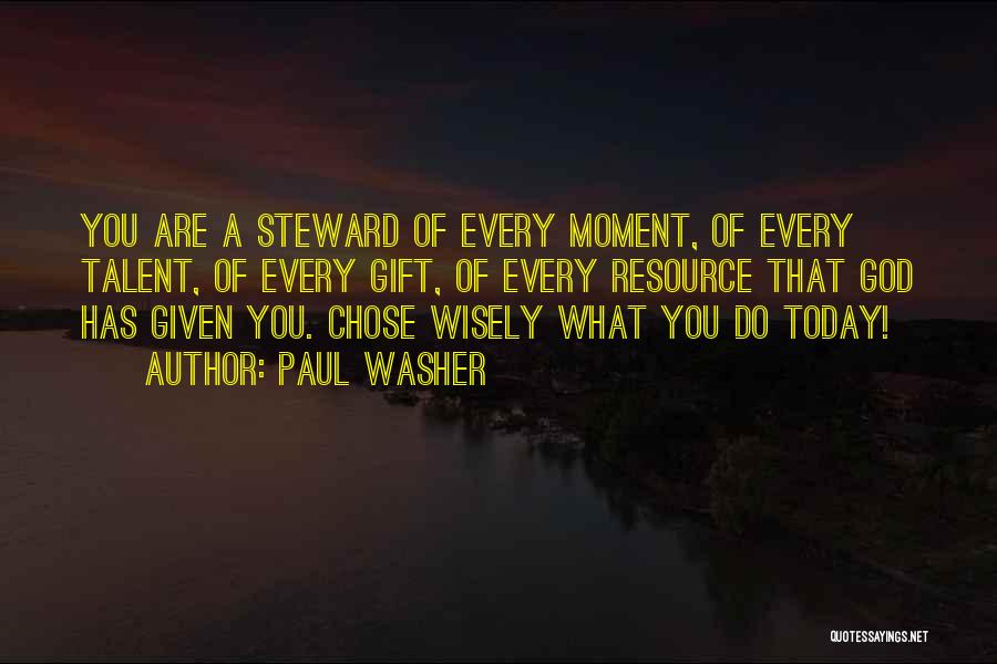 Wisely Quotes By Paul Washer
