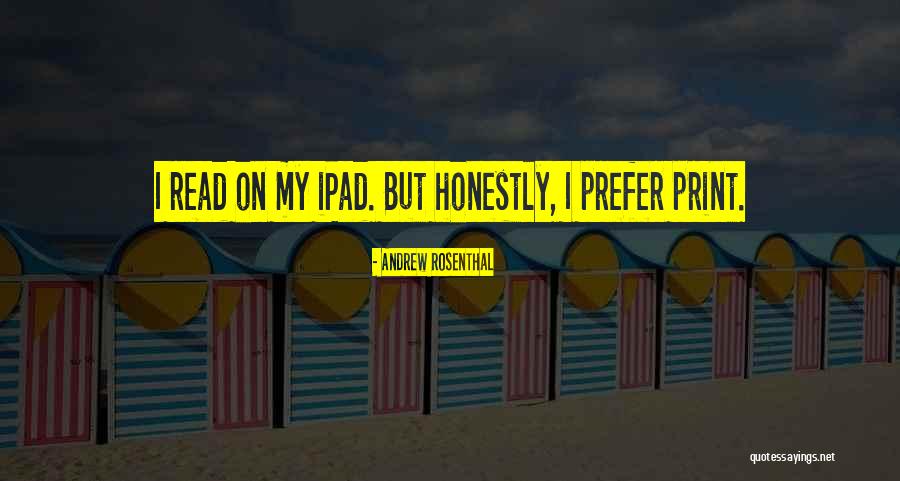 Wisener Field Quotes By Andrew Rosenthal Wisener Field Quotes By Andrew Rosenthal