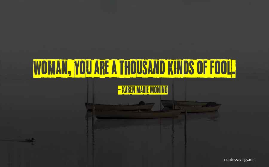 Wisener Jeffery Quotes By Karen Marie Moning Wisener Jeffery Quotes By Karen Marie Moning
