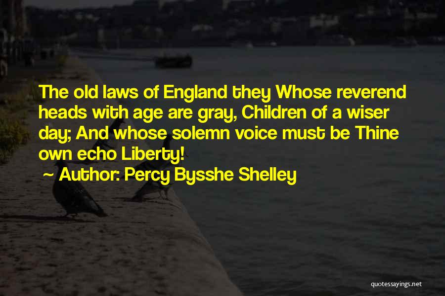 Wiser With Age Quotes By Percy Bysshe Shelley