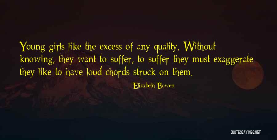 Wisest Love Quotes By Elizabeth Bowen Wisest Love Quotes By Elizabeth Bowen