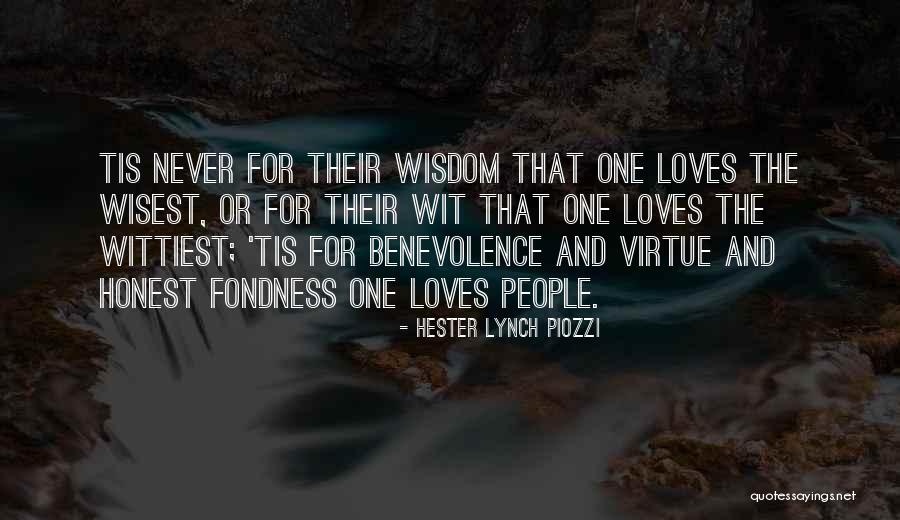 Wisest Love Quotes By Hester Lynch Piozzi Wisest Love Quotes By Hester Lynch Piozzi