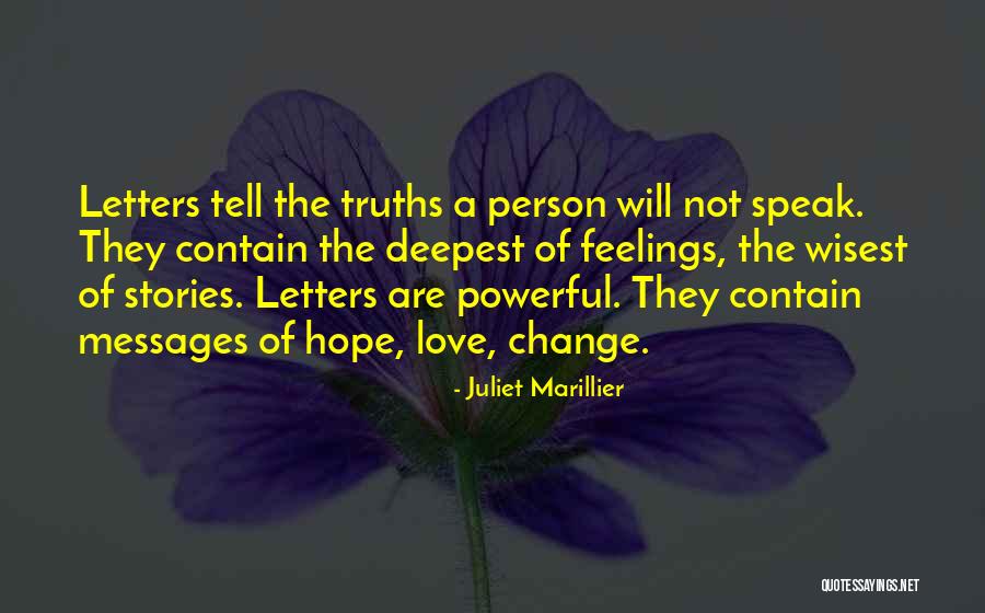 Wisest Love Quotes By Juliet Marillier Wisest Love Quotes By Juliet Marillier