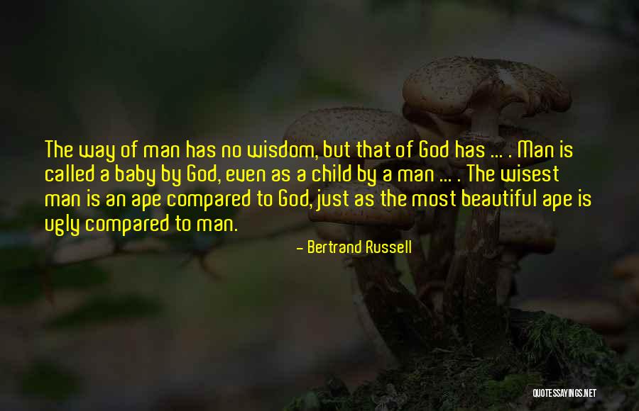 Wisest Man Quotes By Bertrand Russell