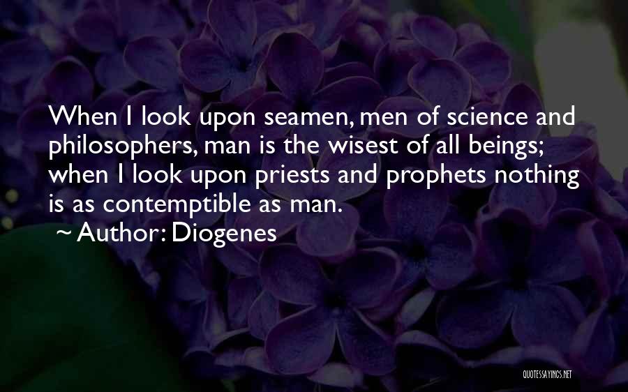 Wisest Man Quotes By Diogenes
