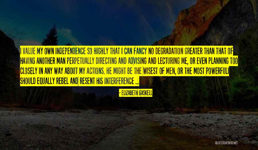 Wisest Man Quotes By Elizabeth Gaskell Wisest Man Quotes By Elizabeth Gaskell