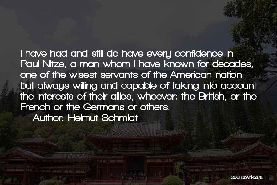 Wisest Man Quotes By Helmut Schmidt