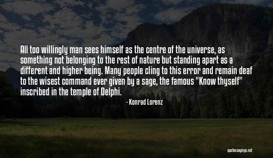Wisest Man Quotes By Konrad Lorenz Wisest Man Quotes By Konrad Lorenz