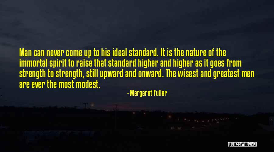 Wisest Man Quotes By Margaret Fuller