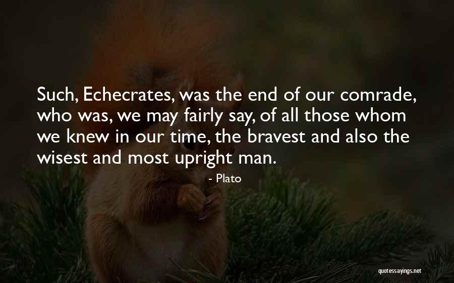 Wisest Man Quotes By Plato