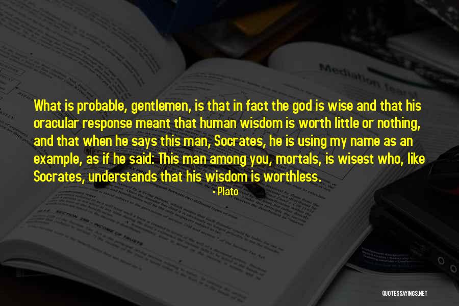 Wisest Man Quotes By Plato Wisest Man Quotes By Plato