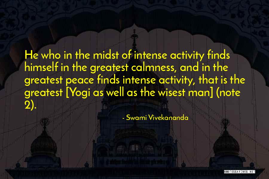 Wisest Man Quotes By Swami Vivekananda