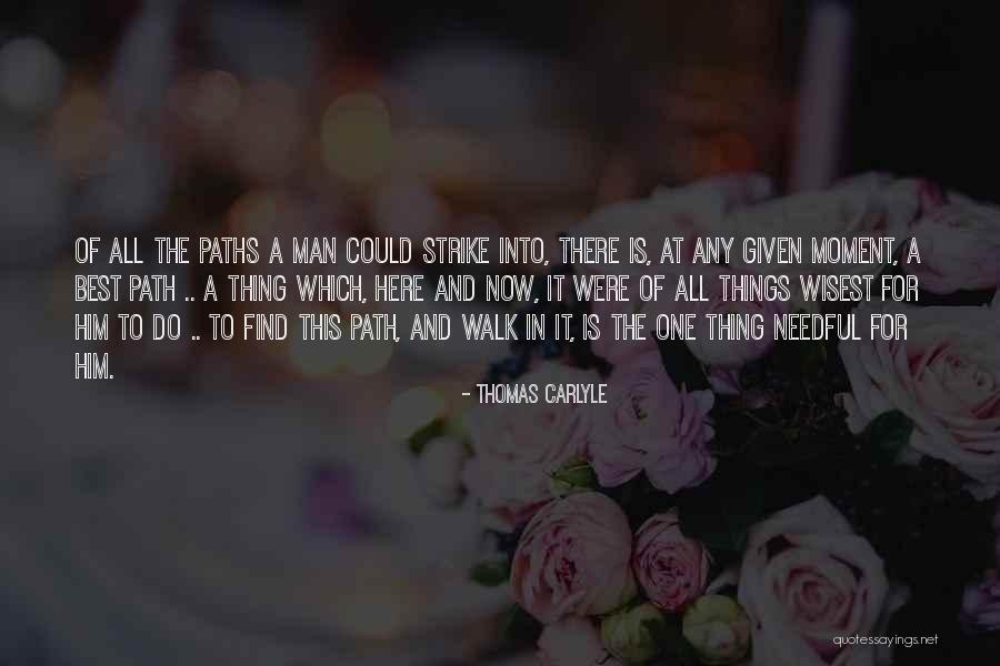 Wisest Man Quotes By Thomas Carlyle