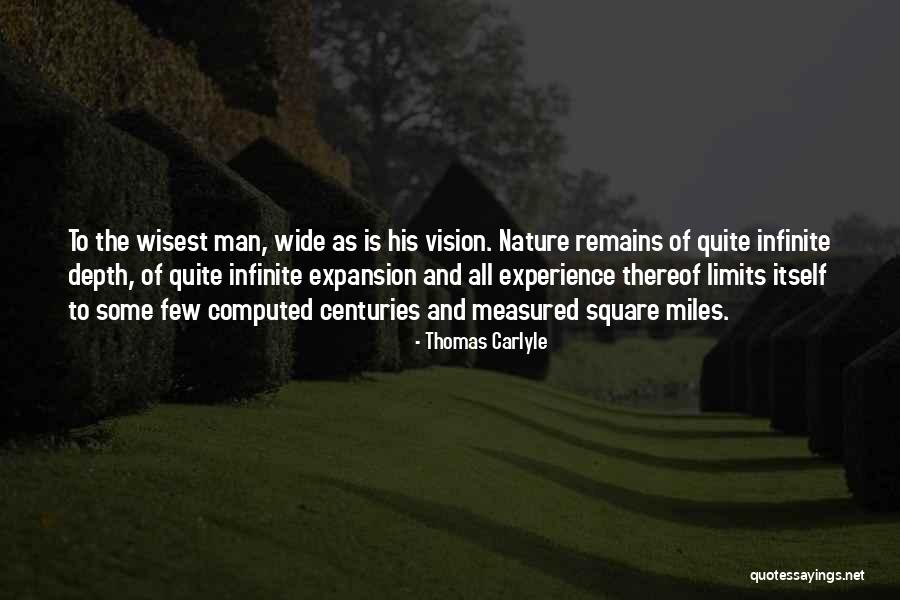 Wisest Man Quotes By Thomas Carlyle