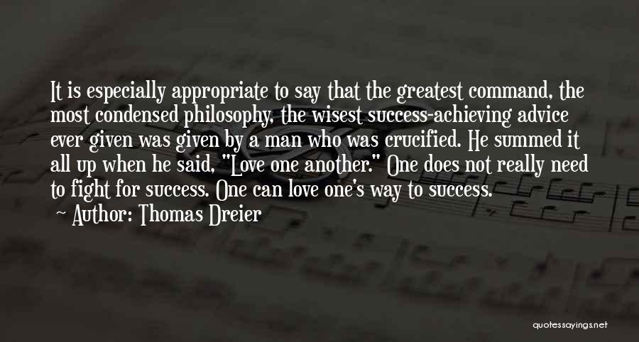 Wisest Man Quotes By Thomas Dreier