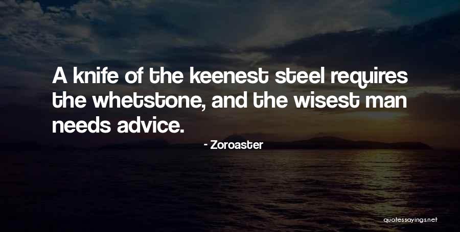 Wisest Man Quotes By Zoroaster