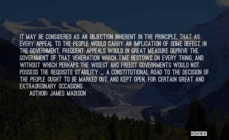 Wisest Quotes By James Madison