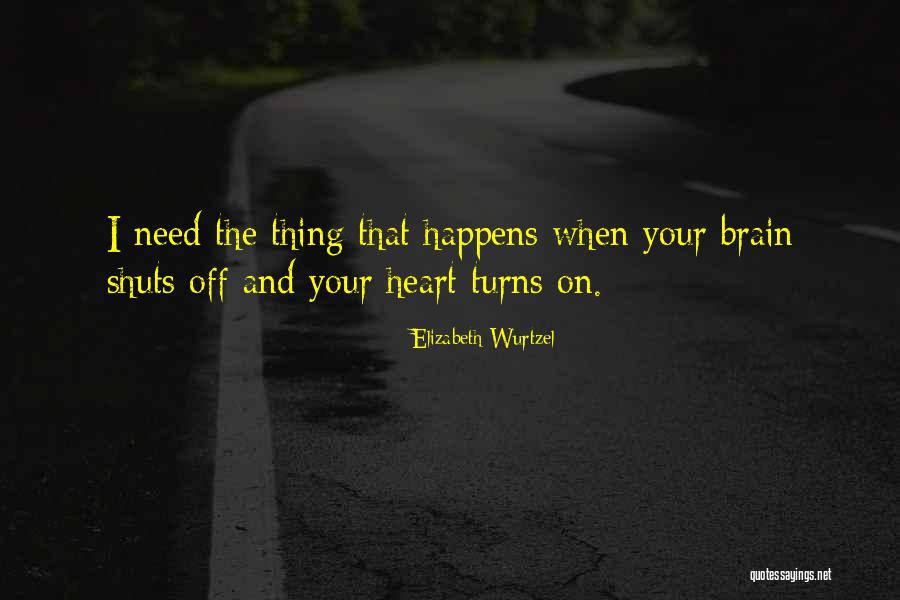 Wisf Quotes By Elizabeth Wurtzel Wisf Quotes By Elizabeth Wurtzel