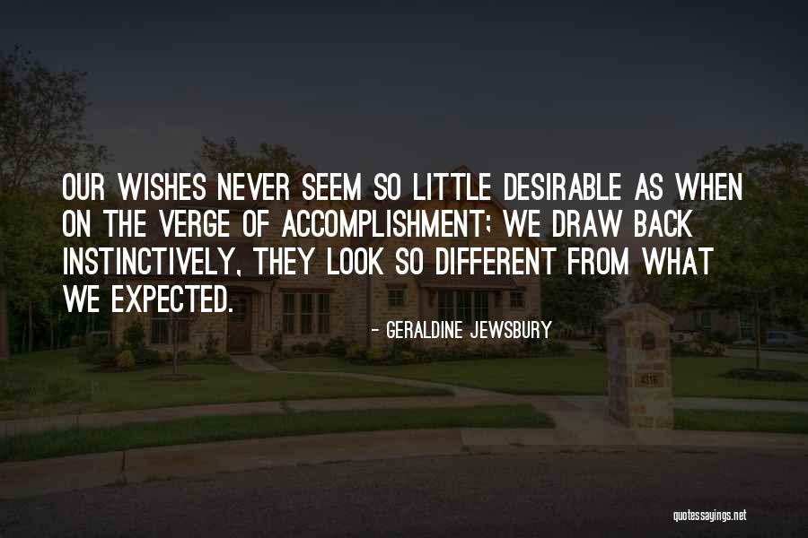 Wish Different Quotes By Geraldine Jewsbury Wish Different Quotes By Geraldine Jewsbury